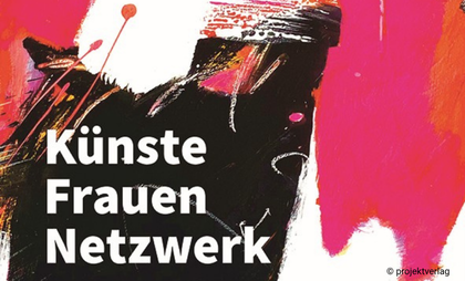 In weißer Schrift steht "Künste Frauen Netzwerk" auf schwarzem Hintergrund, der mit pinken Farbklecksen verwaschen ist.