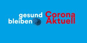 Corona Aktuell, Grafik zum Thema