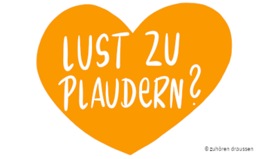 Grafik mit einem orangen Herz und dem Schriftzug: "Lust zu plaudern?"