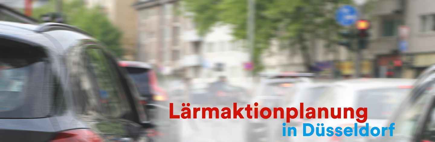 Lärmaktionsplanung in Düsseldorf