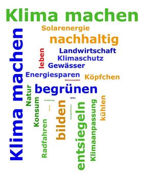 Das Motto des Wettbewerbs um den Umweltpreis lautet: "Klima machen - für heute, morgen, übermorgen"