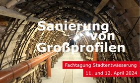 Sanierung von Großprofilen