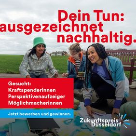Werbung für den Zukunftspreis © Landeshauptstadt Düsseldorf 