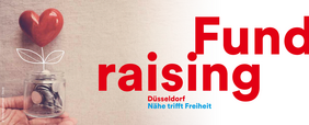 Wo kommt das Geld her? Einstiegsveranstaltung Fundraising – von Fördermitteln, Spenden und Sponsoring