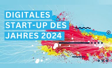 Kampagnenmotiv "Digitales Start-up des Jahres 2024" 