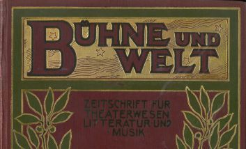 Oberer Teil des Einbandes des 9. Jahrgangs, 1. Halbjahr [Oktober 1906 - März 1907] von "Bühne und Welt : Zeitschrift für Theaterwesen, Literatur und Musik",