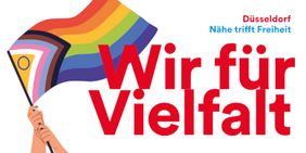 Grafik mit einer Pride Regenbogenflagge und dem Schriftzug "Wir für Vielfalt" und dem Claim "Düsseldorf Nähe trifft Freiheit"